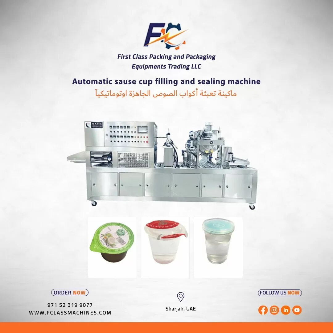 Automatic Sauce Cup Filling Sealing Machine in Dubai